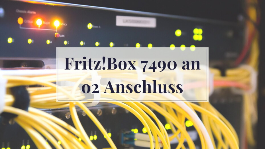 FritzBox 7490 an o2 Anschluss